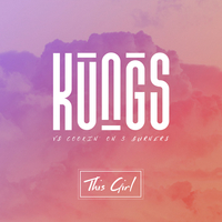 Kungs - This Girl (Kungs Vs. Cookin' On 3 Burners)